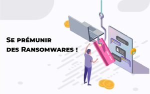 Lire la suite à propos de l’article Se prémunir contre les attaques ransomwares